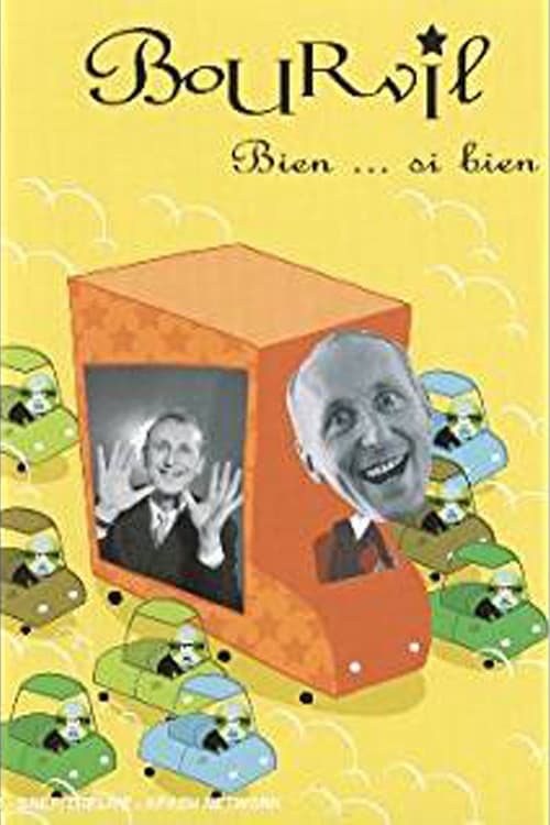 Poster for Bourvil : Bien... si bien