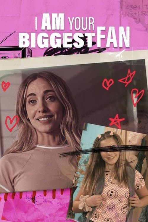 Poster for I Am Your Biggest Fan