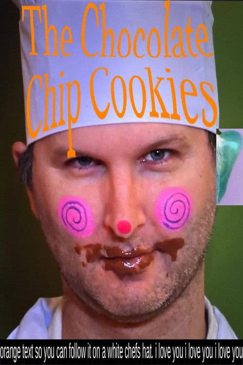 Poster for The Chocolate Chip Cookies
