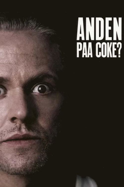 Poster for Anders Matthesen - Anden på coke?