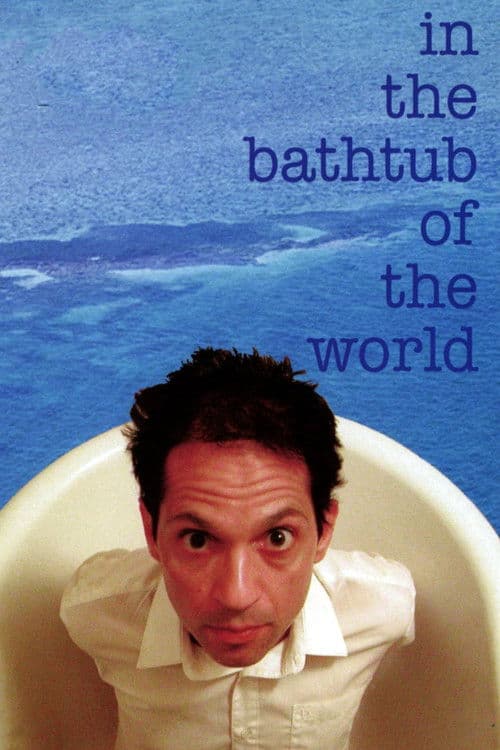 Poster for In the Bathtub of the World