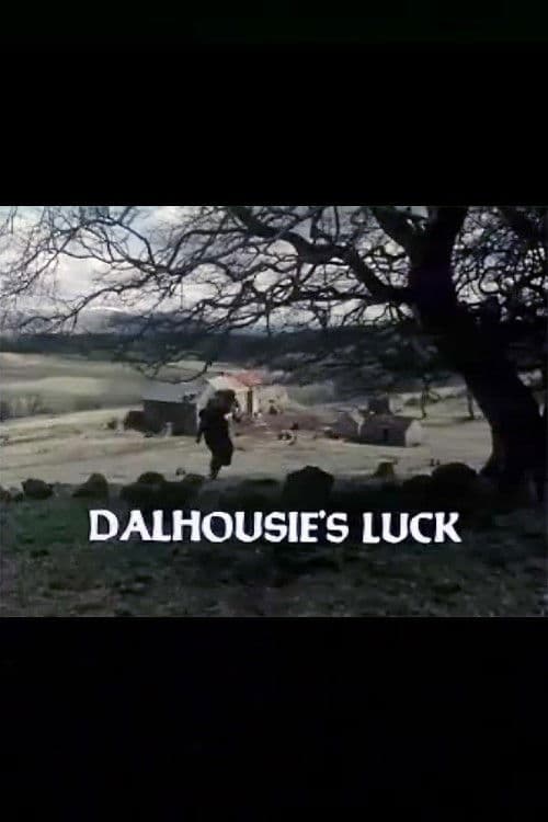 Poster for Dalhousie's Luck