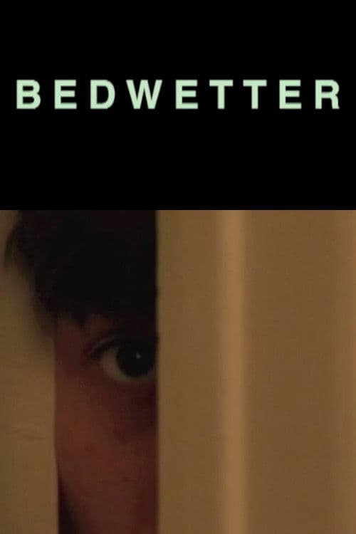 Poster for Bedwetter