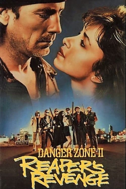 Poster for Danger Zone II: Reaper's Revenge