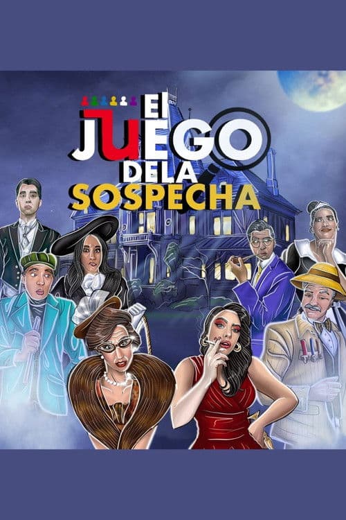 Poster for El Juego de la Sospecha