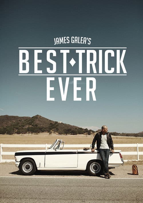 Poster for James Galea's Best Trick Ever