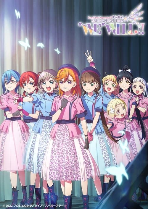 Poster for Love Live! Superstar!! Liella! 3rd LoveLive! Tour ～WE WILL!!～