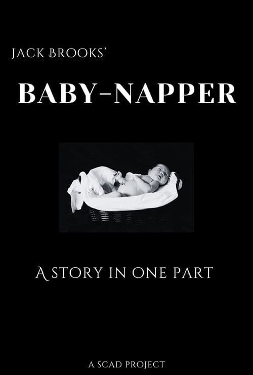 Similar title Baby-Napper: A Story in One Part