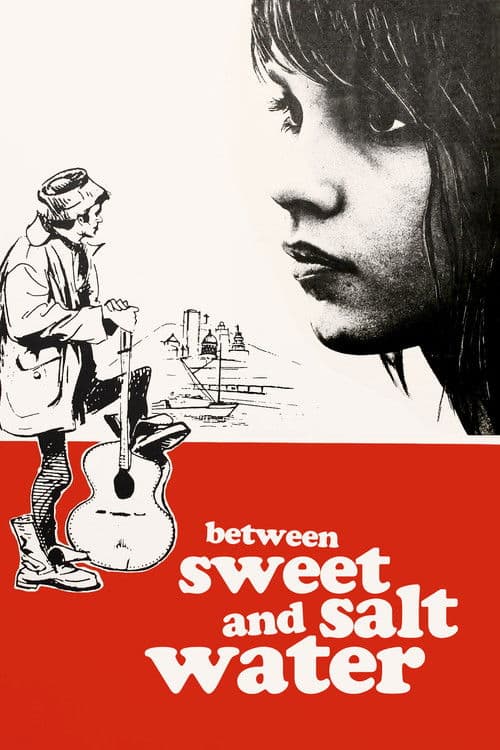 Poster for Between Sweet and Salt Water