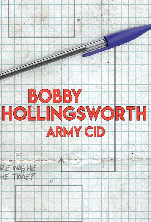 Poster for Bobby Hollingsworth: Army CID