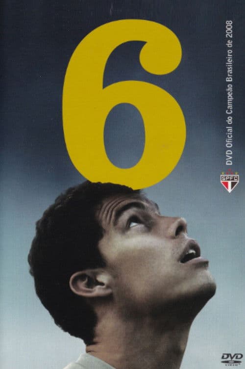 Poster for Hexa: Official 2008 Brazilian Champions