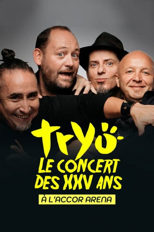 Poster for Tryo, le concert des XXV ans à l'Accor Arena