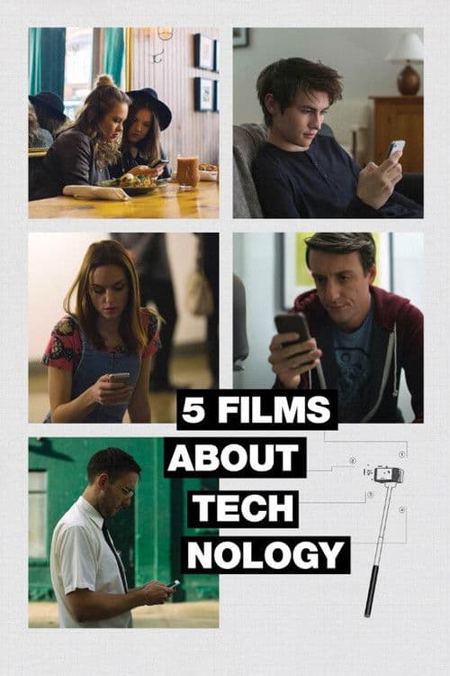 Poster for 5 Films About Technology