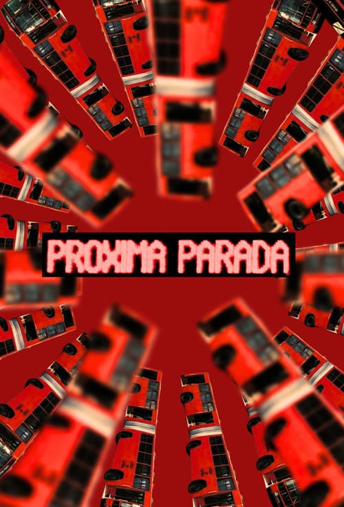 Poster for Próxima Parada