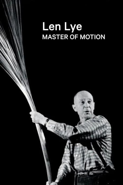 Poster for Len Lye: Master of Motion