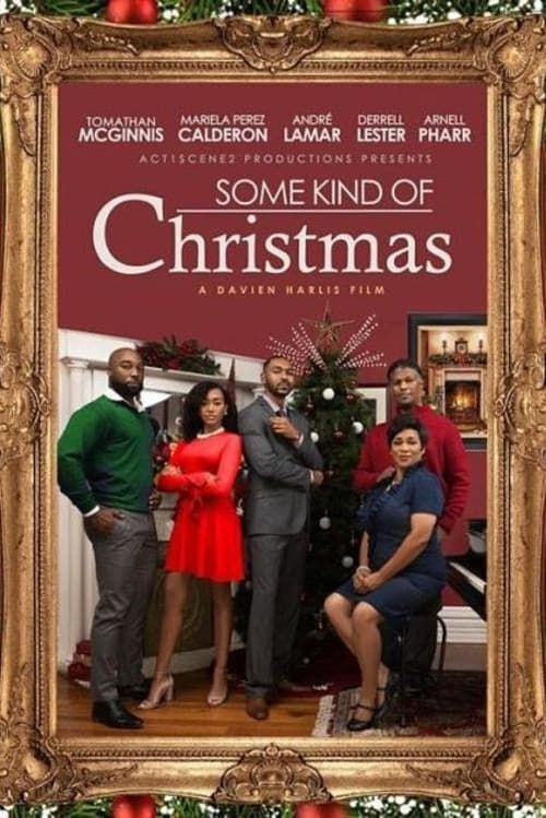Poster for Some Kind of Christmas!