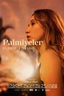 Poster for Palmiyeler Altında "Yazın Son Günü"