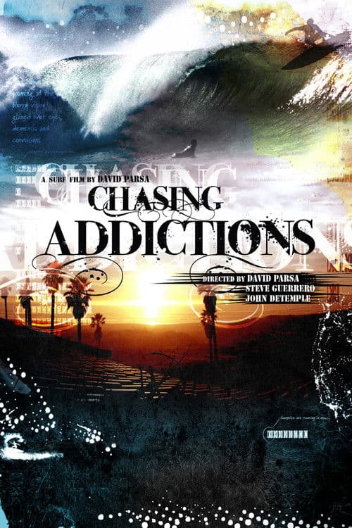 Poster for Chasing Addictions