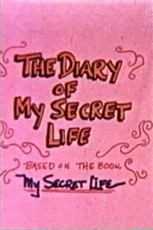 Poster for Diary Of My Secret Life