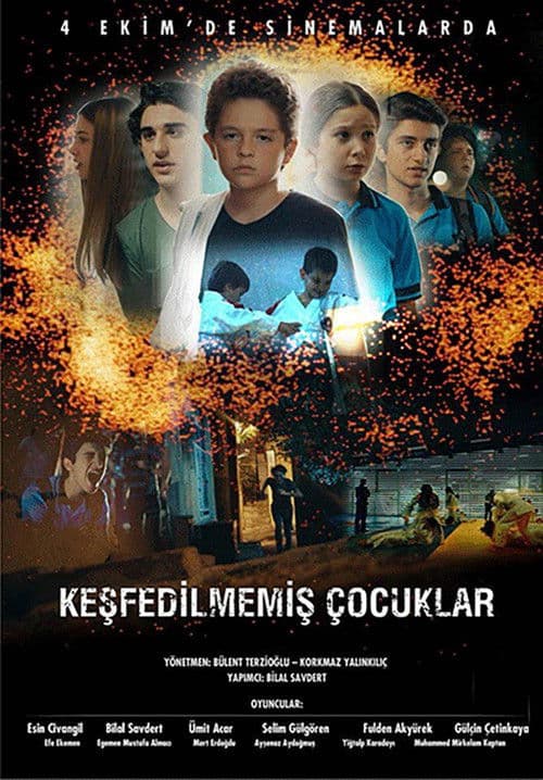Poster for Keşfedilmemiş Çocuklar