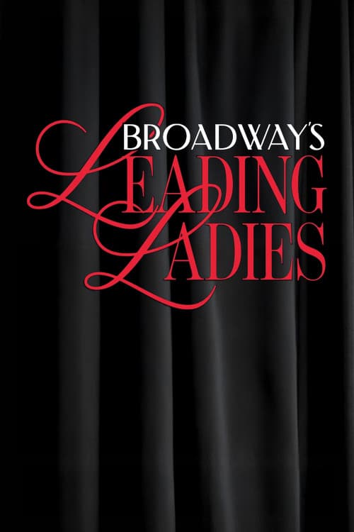 Poster for Broadway's Leading Ladies