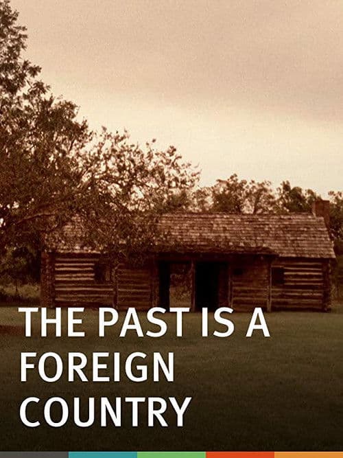 Poster for The Past Is a Foreign Country