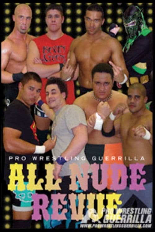 Poster for PWG: All Nude Revue