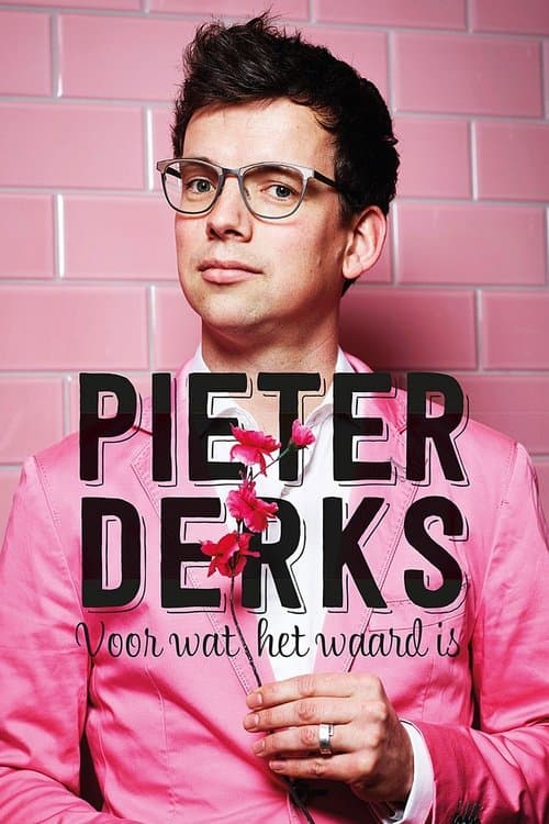 Poster for Pieter Derks: Voor wat het waard is