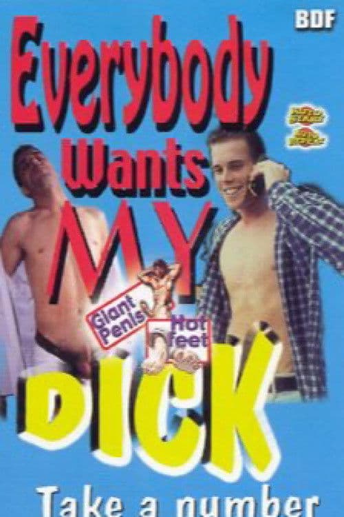 Poster for Everybody Wants My Dick: Take a Number