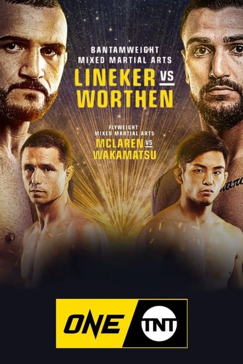 Poster for ONE on TNT 3: Lineker vs. Worthen