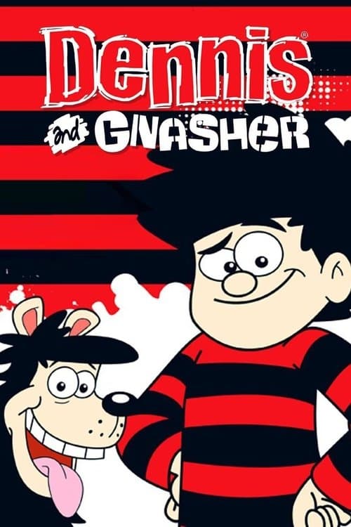Poster for Dennis & Gnasher