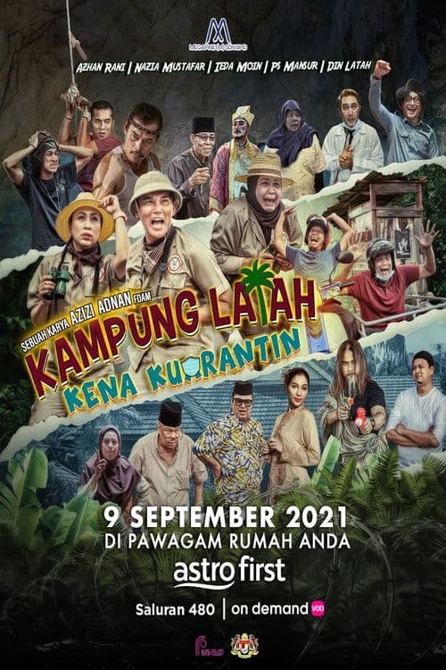 Poster for Kampung Latah Kena Kuarantin