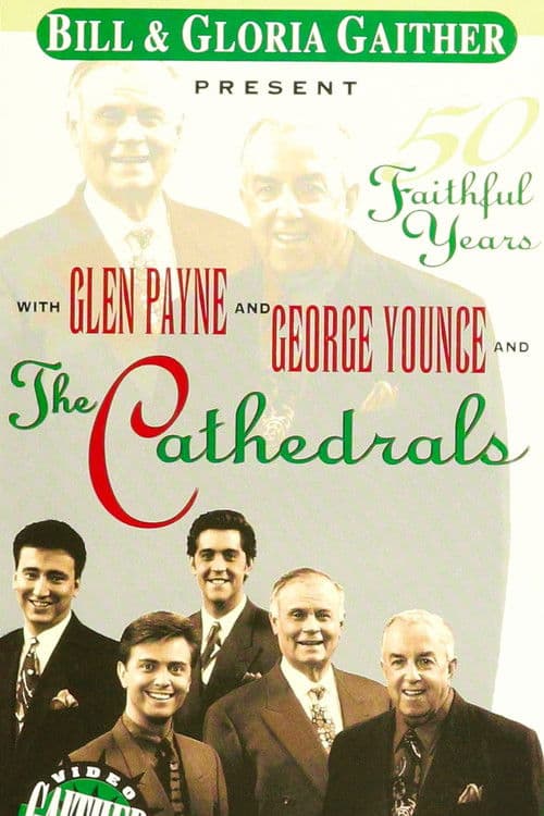 Poster for The Cathedrals: 50 Faithful Years