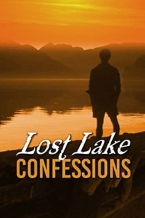 Poster for Lost Lake Confessions