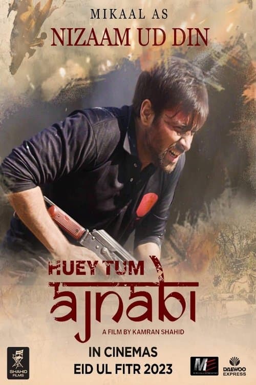 Poster for Huey Tum Ajnabi