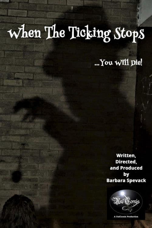 Poster for When the Ticking Stops