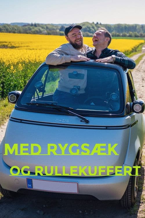 Poster for Med rygsæk og rullekuffert