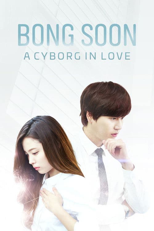 Poster for Bong Soon, a Cyborg in Love