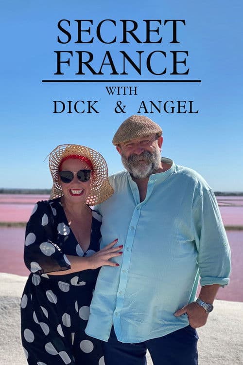 Poster for Secret France with Dick and Angel