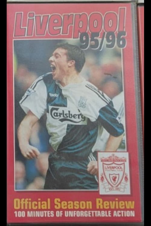Poster for Liverpool F.C. - Official Season Review - 1995/96