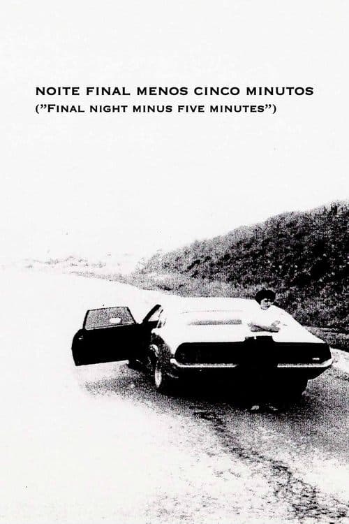 Poster for Final Night Minus Five Minutes