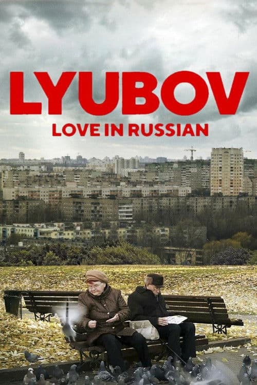 Poster for Lyubov: Love in Russian