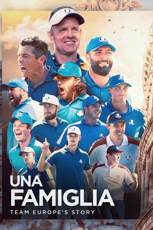 Poster for Una Famiglia | Team Europe's Story