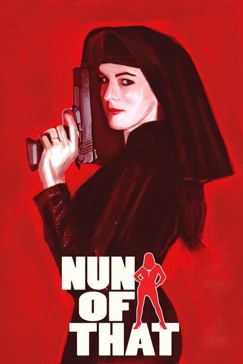 Poster for Nun of That