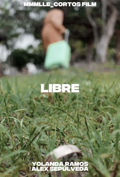 Poster for Libre