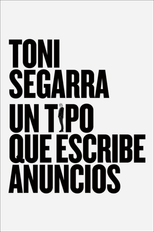 Poster for Toni Segarra: The Ads Writer