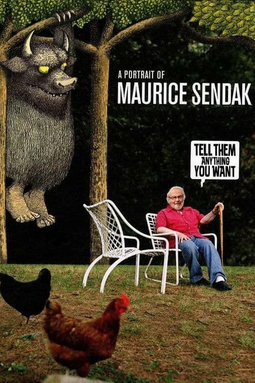 Poster for Tell Them Anything You Want: A Portrait of Maurice Sendak