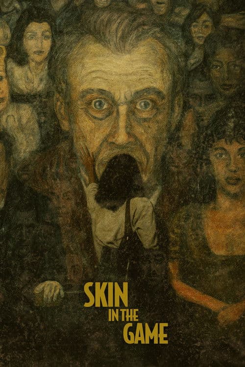 Poster for Skin in the Game
