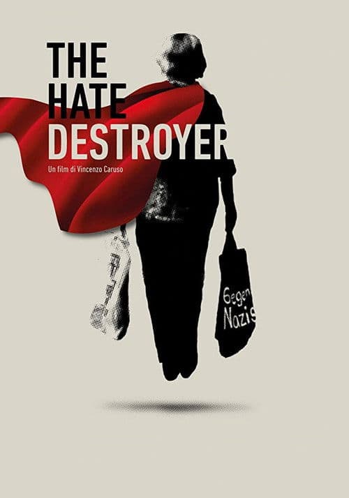Poster for The Hate Destroyer