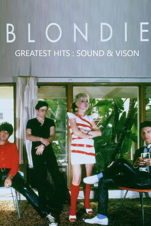 Poster for Blondie : Greatest Hits - Sound & Vision